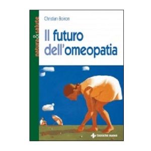 Libro Il Futuro dell'Omeopatia
